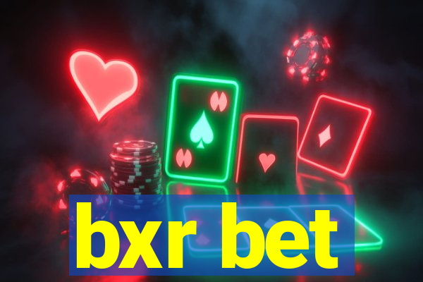 bxr bet